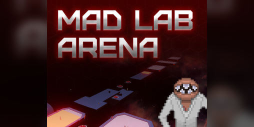 Cover image for Mad Lab Arena (game jam experiment)