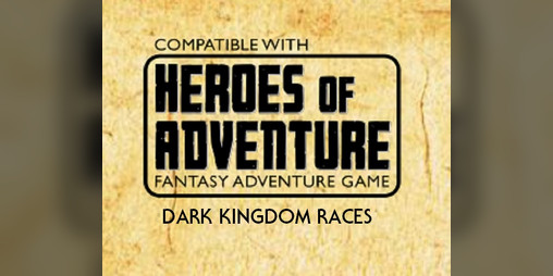 Cover image for Seven Races (Dark Kingdom) for Heroes of Adventure
