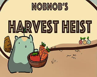 NobNob's Harvest Heist