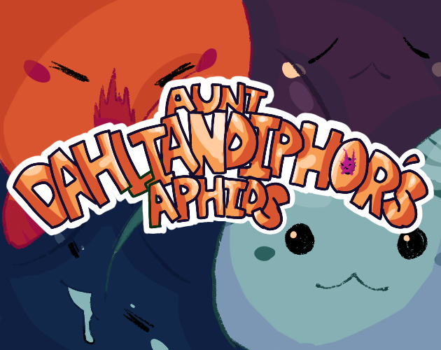 Aunt Dahliandiphor's Aphids