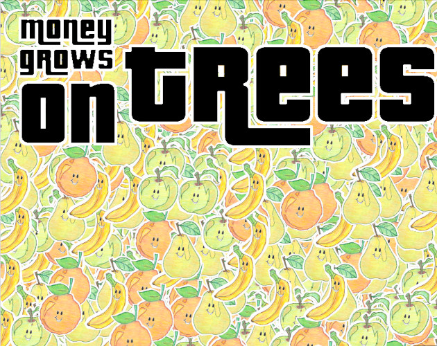 Cover image for Money grows on trees