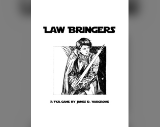 Law Bringers: A Diceless FKR Attempt  