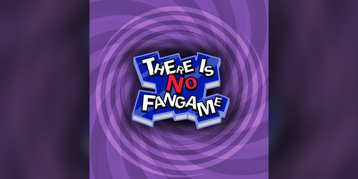 Cover image for There Is No Fangame