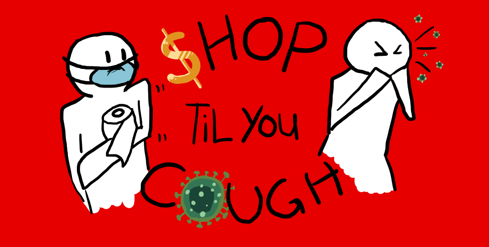 Shop til you cough