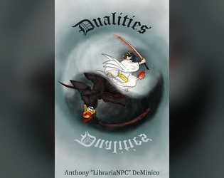 Dualities   - Card-powered RPG of Transforming Heroes 