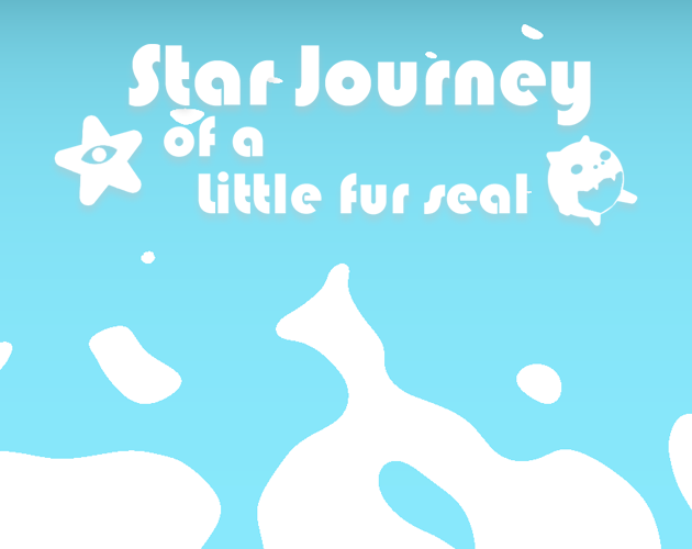 Cover image for Star Journey of a Little Fur Seal