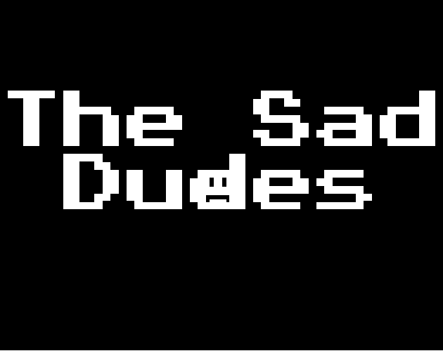 The Sad Dudes By Sleepicacti