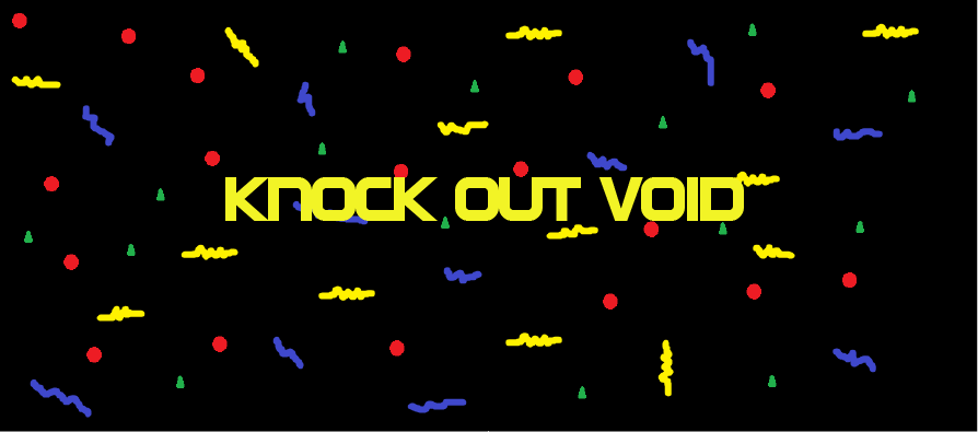 Knock Out Void