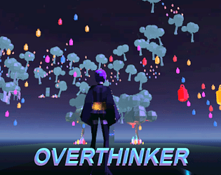 Overthinker