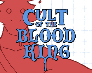 Cult of the Blood King   - A one page dungeon full of goatlins and their cult shenanigans. 