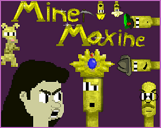 Miner Maxine