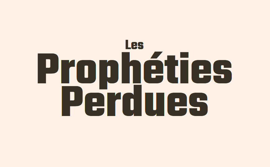 Les Prophéties Perdues