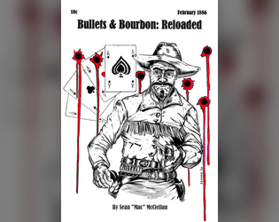 Bullets & Bourbon: Reloaded   - Thrilling Adventures in the Wild West 