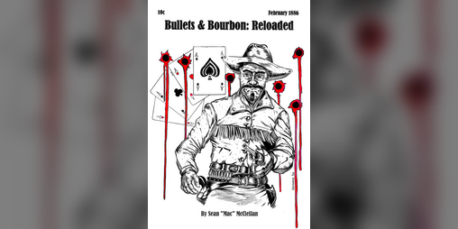 Cover image for Bullets & Bourbon: Reloaded