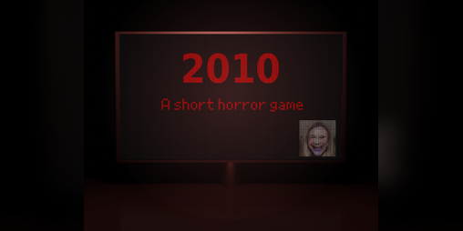 Cover image for 2010 - A short horror game