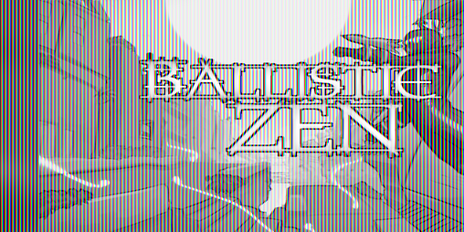 Cover image for Ballistic Zen