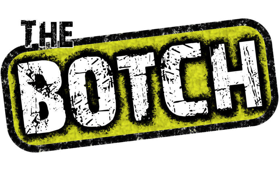 Text logo for The Botch. It features grungy block text in high-contrast black, white and yellow, evoking crime scene tape and high-vis safety equipment.