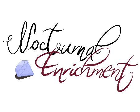 Nocturnal Enrichment