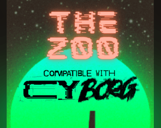 The Zoo - A Cy_Borg Compatible Adventure  