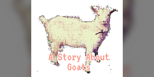 Cover image for A Story About Goats