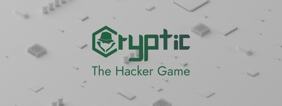 Cryptic - The Hacker Game