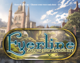 Everline: Quickstart Your Solorpg   - Solorpg say goodbye to thick rulebook today! #Everline's quick start gameplay. Inspired by Dungeon Hero. 