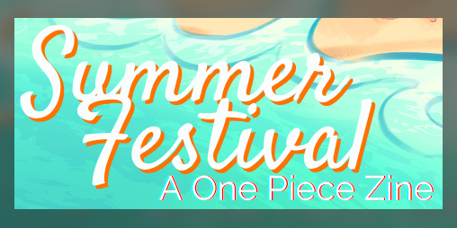 Cover image for One Piece Summer Festival Zine