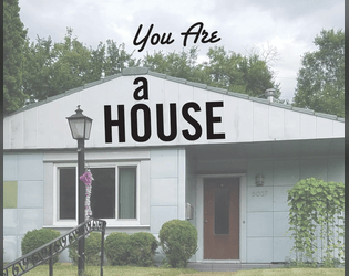 You Are a House   - A solo journaling game based on Anamnesis 