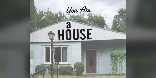 Cover image for You Are a House