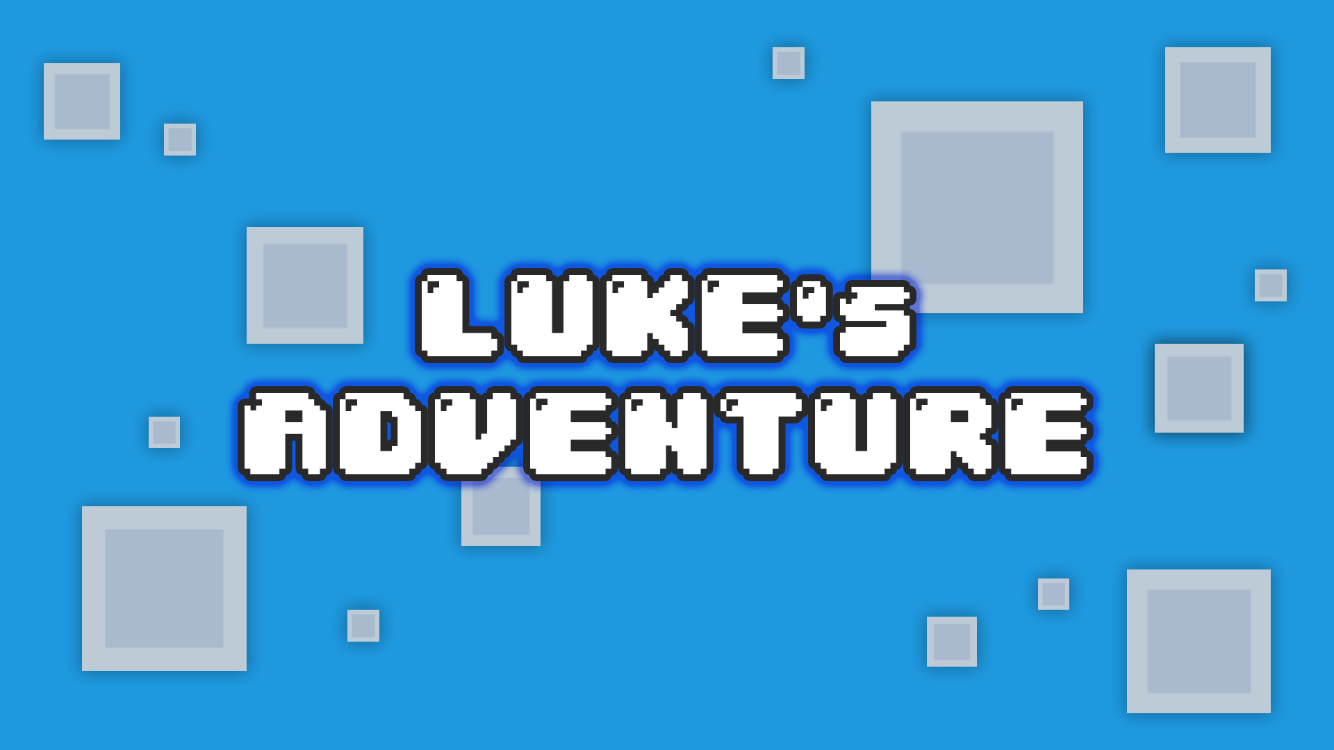 Luke's Adventure