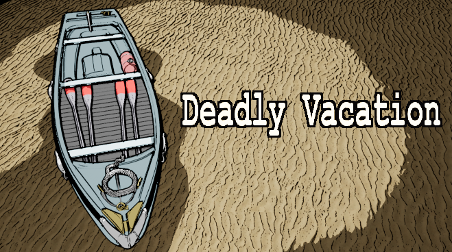 Deadly Vacation