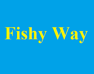 Fishy Way