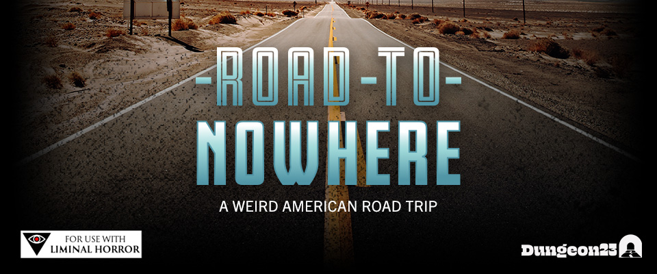 Road to Nowhere (WIP)