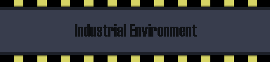 Industrial Environment