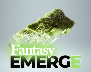 Fantasy EMERGE   - Free, open license fantasy SRD for TTRPGs 