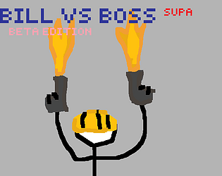 Bill vs boss supa (beta version)