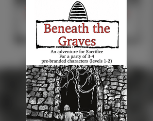 Beneath the Graves  