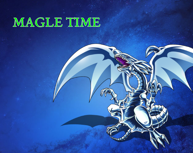 MAGLE TIME