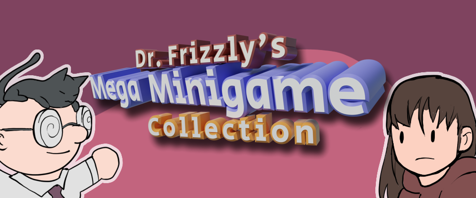 Dr. Frizzly's Mega Minigame Collection