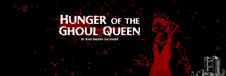Hunger of the Ghoul Queen