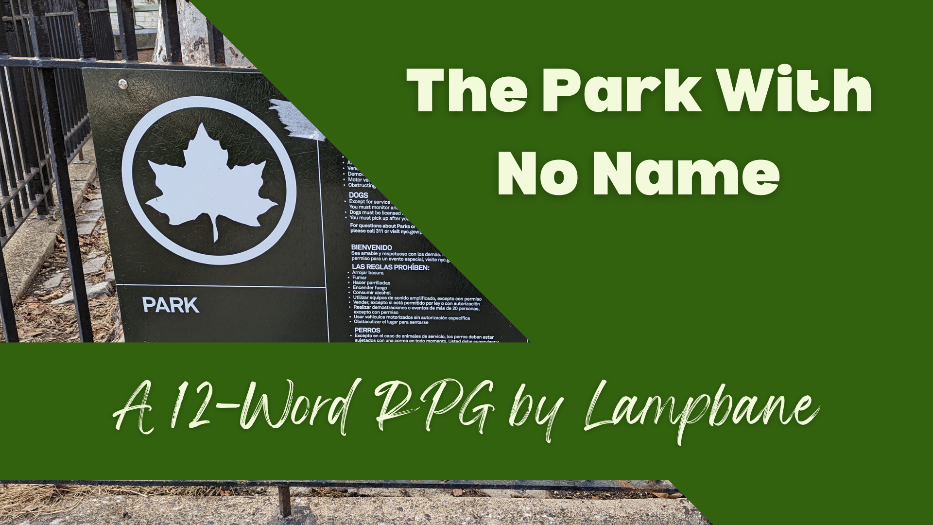 The Park With No Name