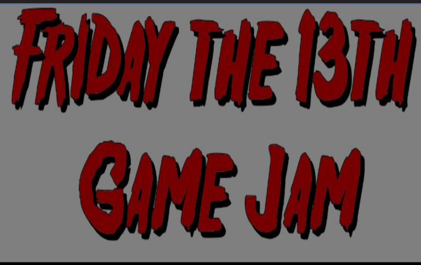 Friday the 13th Game Jam