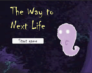 The way to next life