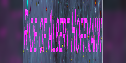 Cover image for Ride of Albert Hoffmann