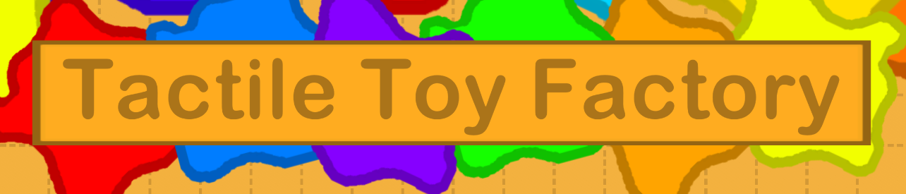 Tactile Toy Factory