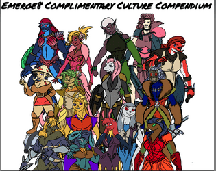Emerge8 Complimentary Culture Compendium Ver 1.5   - Emerge8 Supplement for making "races" using pokemon logic 