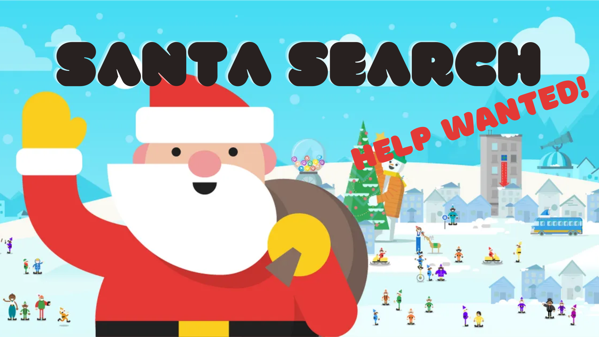 Santas Search: Help Wanted