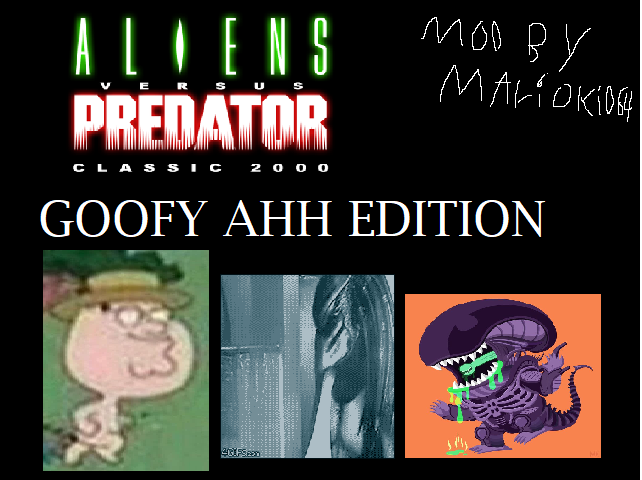 Aliens Versus Predator Classic 2000 Goofy Ahh Edition