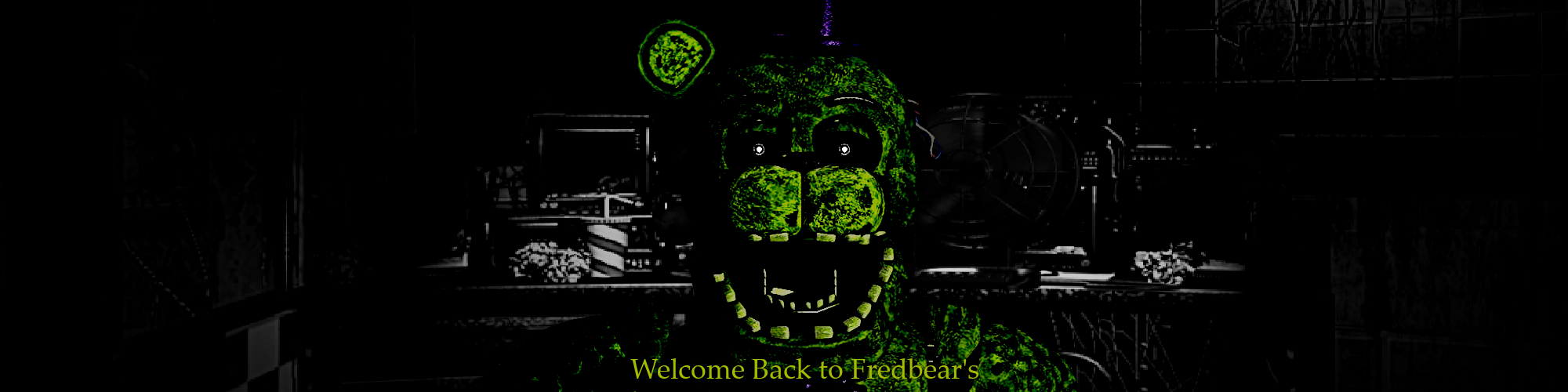 Welcome Back to Fredbear's