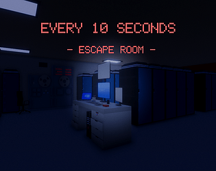 Every 10 Seconds - Escape Room